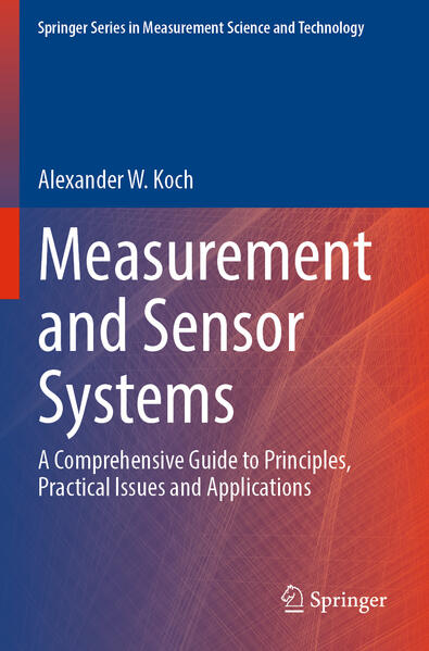 Produktbild: Measurement and Sensor Systems | Alexander W. Koch