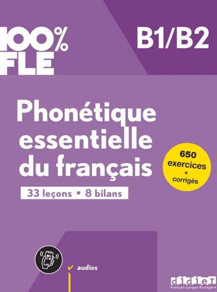 Produktbild: 100% FLE - Phonétique essentielle du français - B1/B2