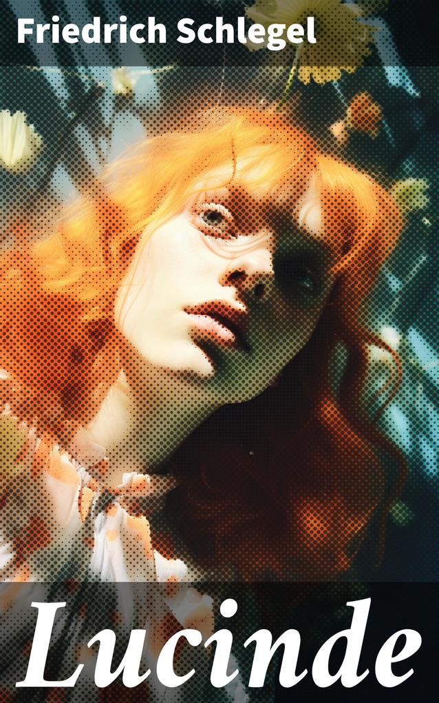 Produktbild: Lucinde | Friedrich Schlegel