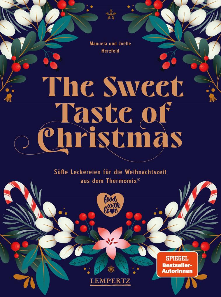 Produktbild: The Sweet Taste of Christmas | Manuela Herzfeld, Joelle Herzfeld