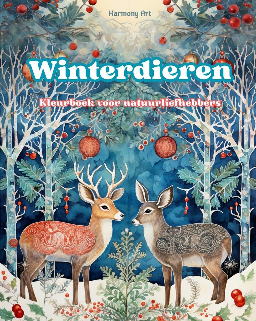 Produktbild: Winterdieren - Kleurboek voor natuurliefhebbers - Creatieve en ontspannende scènes uit de dierenwereld | Harmony Art