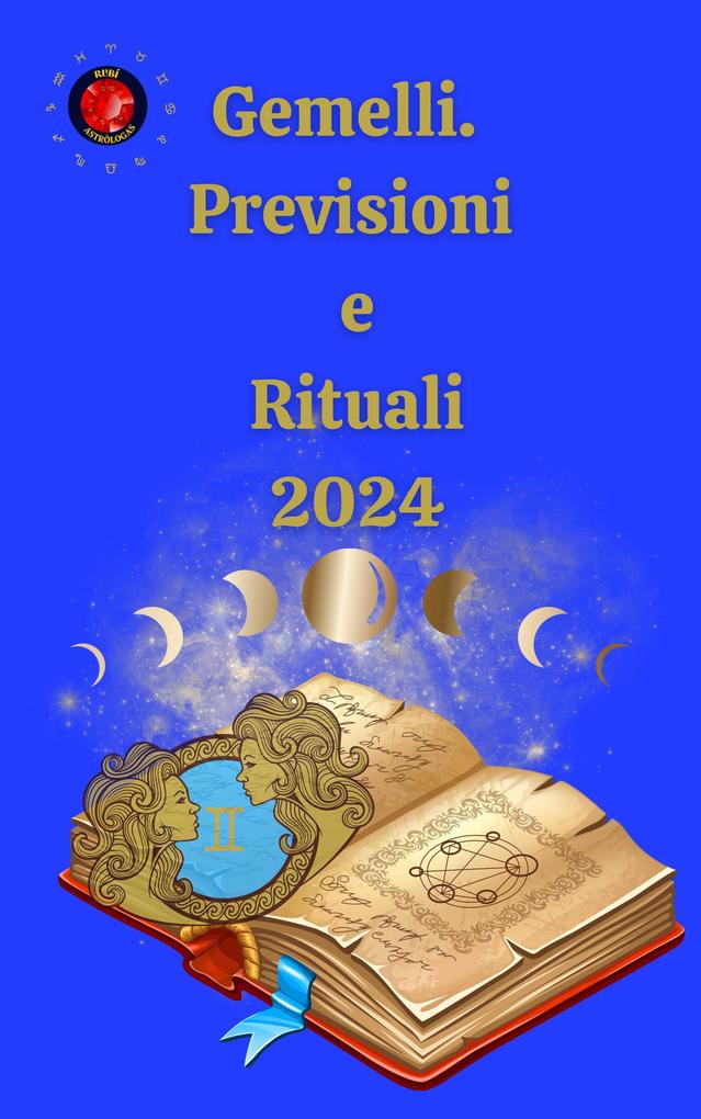 Produktbild: Gemelli. Previsioni e Rituali 2024 | Alina A Rubi, Angeline Rubi
