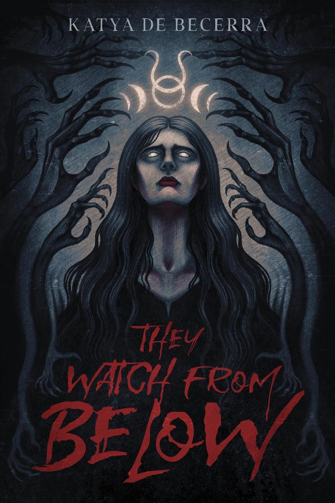 Produktbild: They Watch From Below | Katya de Becerra