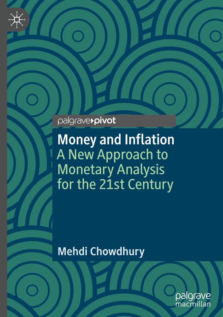 Produktbild: Money and Inflation | Mehdi Chowdhury