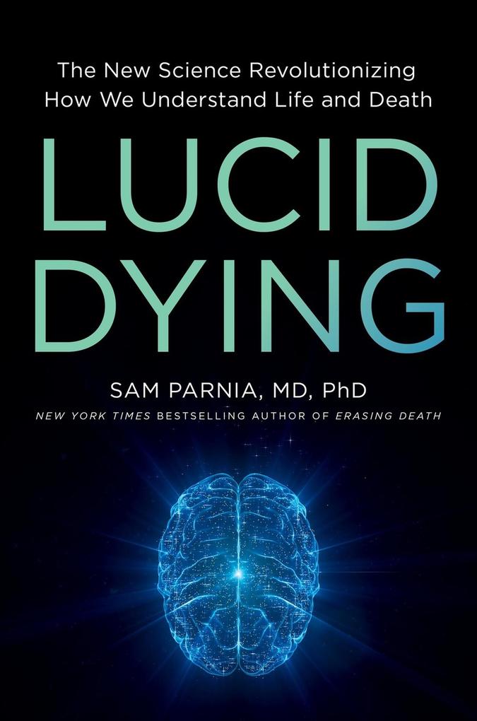 Produktbild: Lucid Dying | Sam Parnia