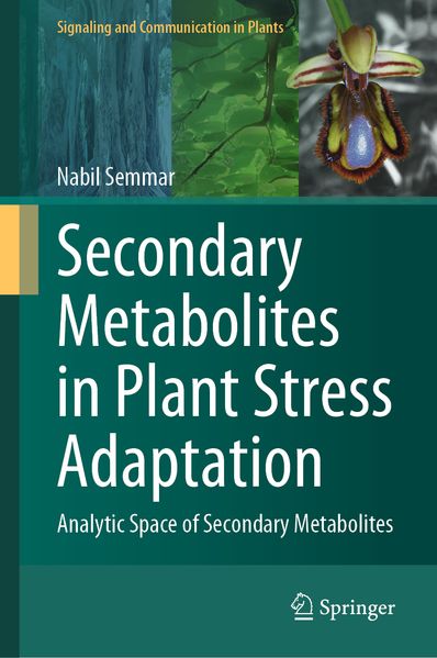 Produktbild: Secondary Metabolites in Plant Stress Adaptation | Nabil Semmar