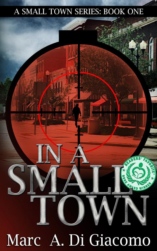 Produktbild: In A Small Town | Marc DiGiacomo