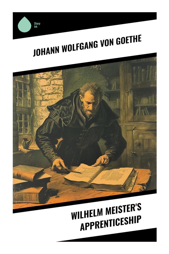 Produktbild: Wilhelm Meister's Apprenticeship | Johann Wolfgang von Goethe