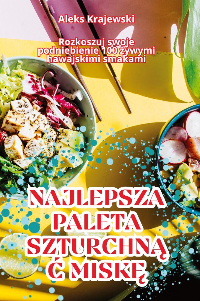 Produktbild: NAJLEPSZA PALETA SZTURCHN MISK | Aleks Krajewski