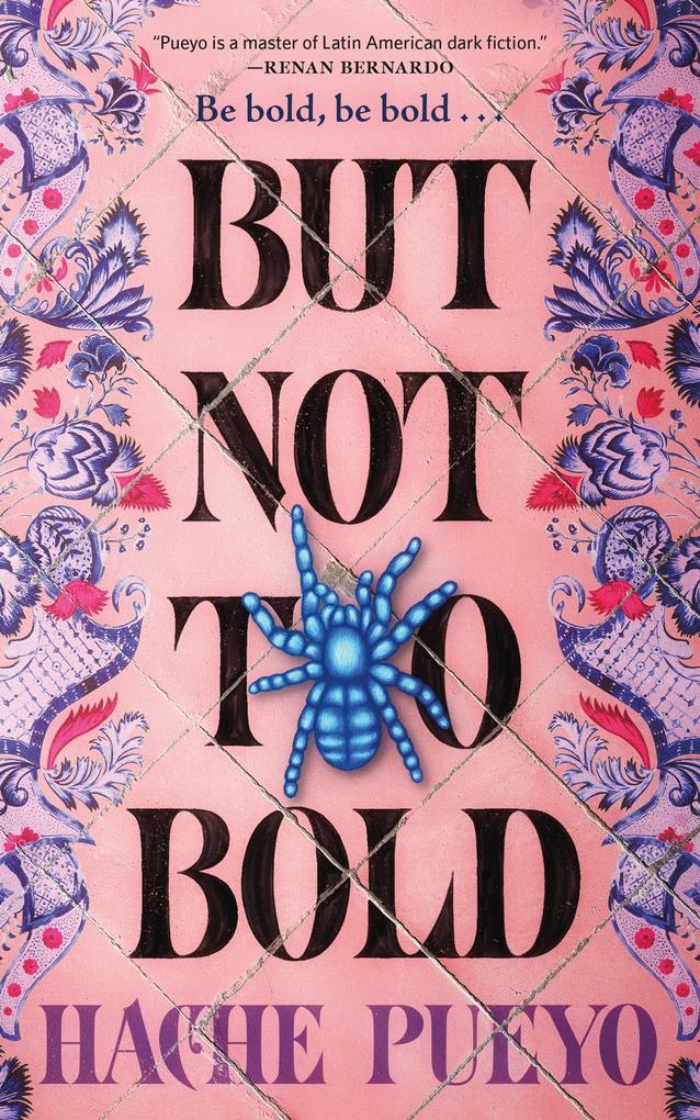 Produktbild: But Not Too Bold | Hache Pueyo