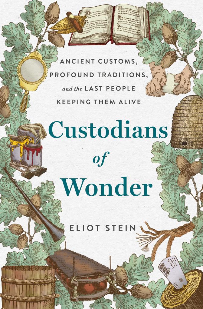 Produktbild: Custodians of Wonder | Eliot Stein