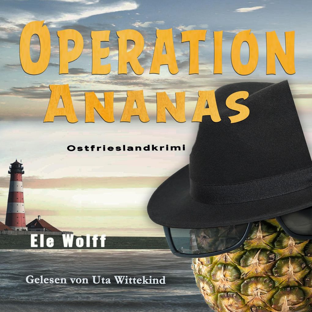 Produktbild: Operation Ananas | Ele Wolff