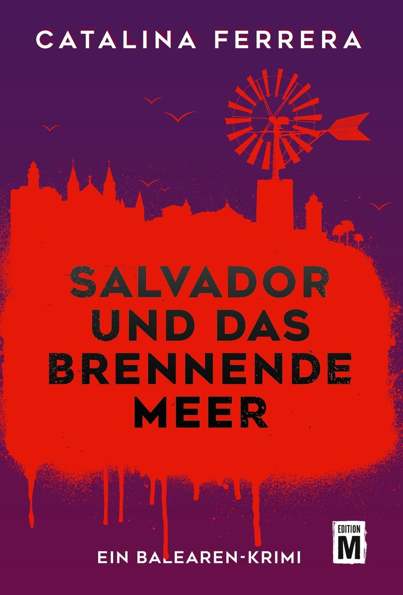 Produktbild: Salvador und das brennende Meer | Catalina Ferrera