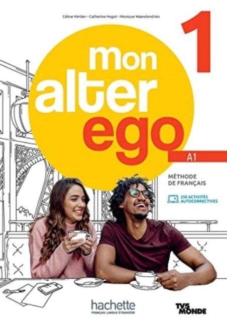 Produktbild: Mon Alter Ego 1 | Catherine Hugot, Celine Himber, Monique Waendendries