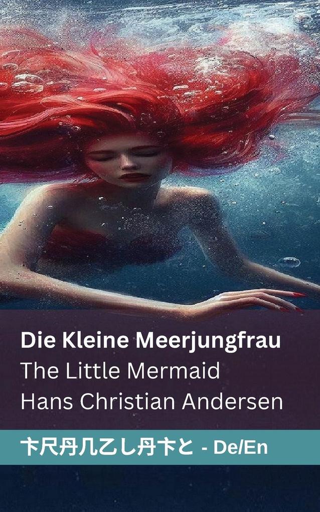 Produktbild: Die kleine Meerjungfrau / The Little Mermaid | Hans Christian Andersen
