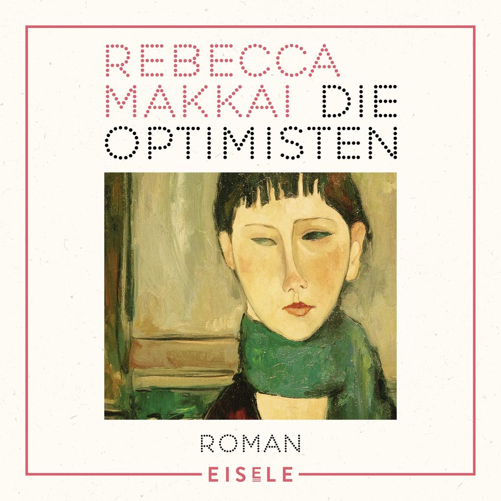 Produktbild: Die Optimisten | Rebecca Makkai