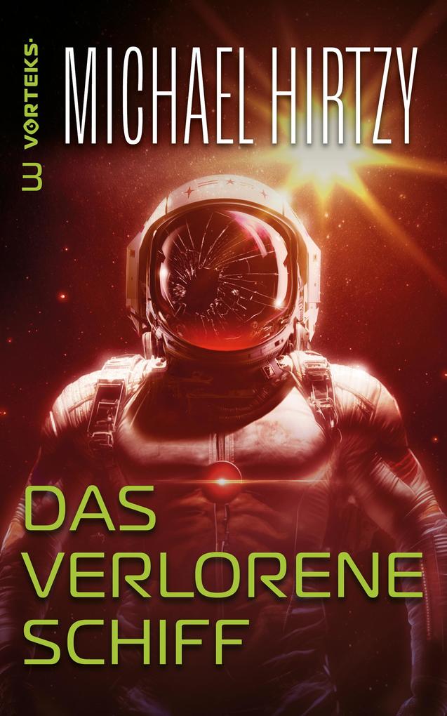 Produktbild: Das verlorene Schiff | Michael Hirtzy