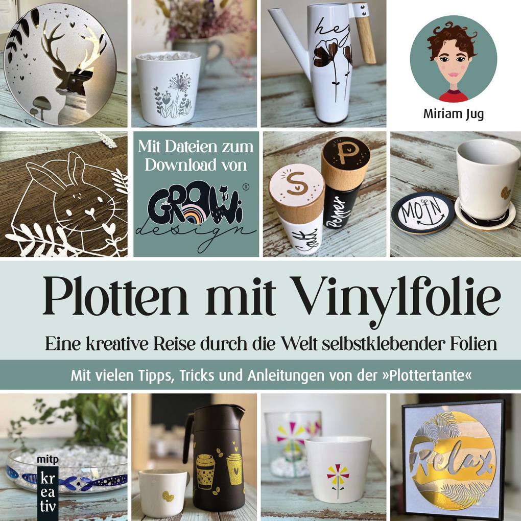 Produktbild: Plotten mit Vinylfolie | Miriam Jug