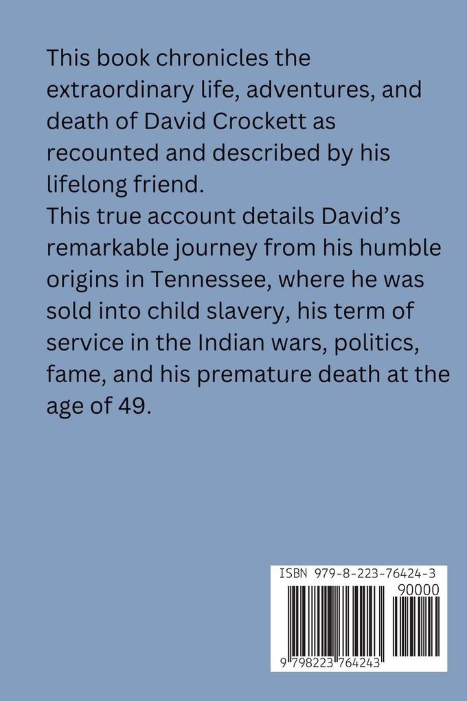 Weitere Ansicht: The Life and Death of My Best Friend, Davy Crockett | Daniel Carlson