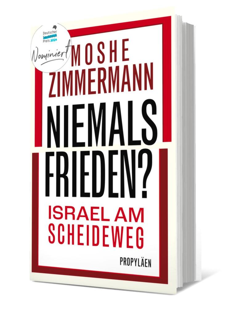 Weitere Ansicht: Niemals Frieden? | Moshe Zimmermann