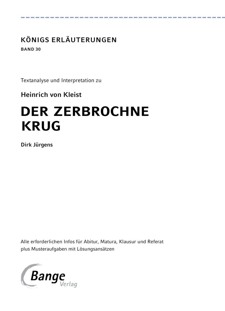 Weitere Ansicht: Der zerbrochne Krug von Heinrich von Kleist. - Textanalyse und Interpretation | Heinrich Kleist, Heinrich Von Kleist