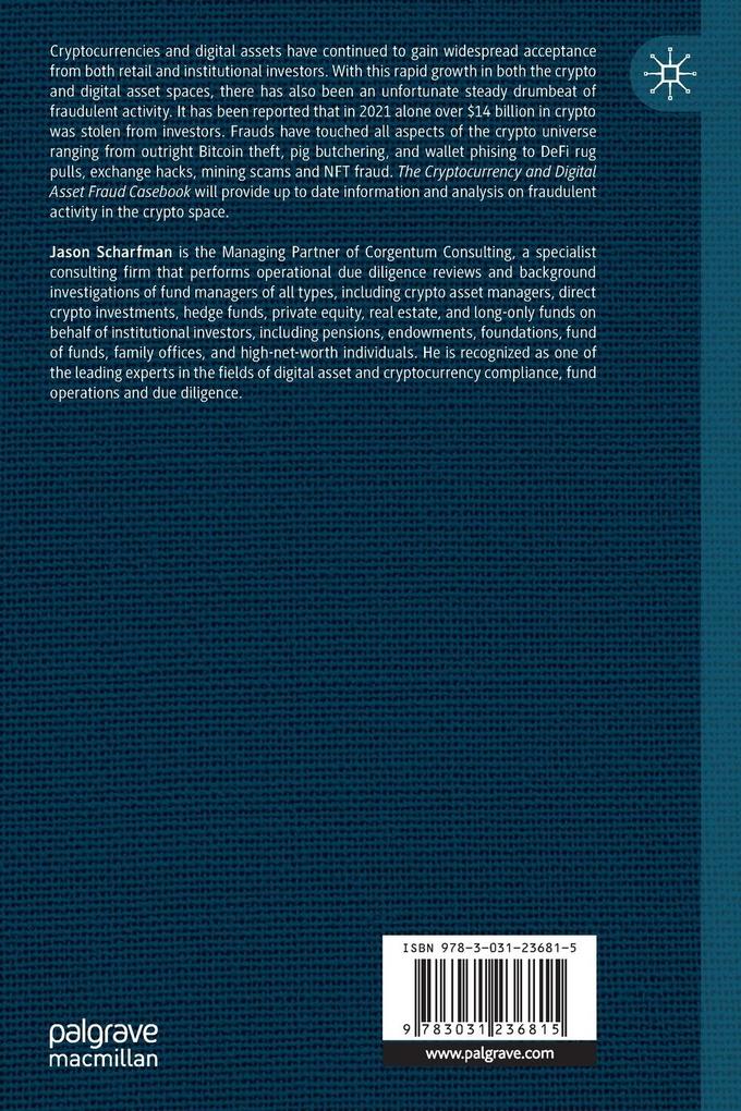 Weitere Ansicht: The Cryptocurrency and Digital Asset Fraud Casebook | Jason Scharfman