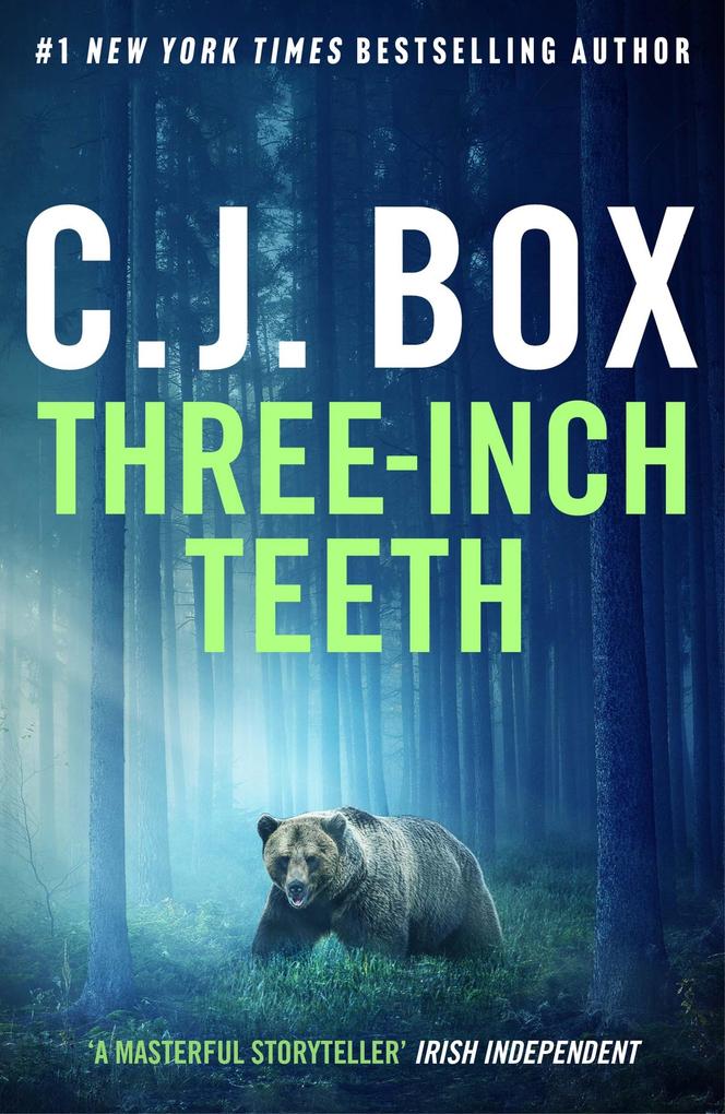 Produktbild: Three-Inch Teeth | C. J. Box