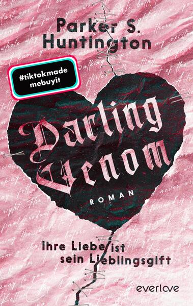 Produktbild: Darling Venom - Ihre Liebe ist sein Lieblingsgift | Parker S. Huntington