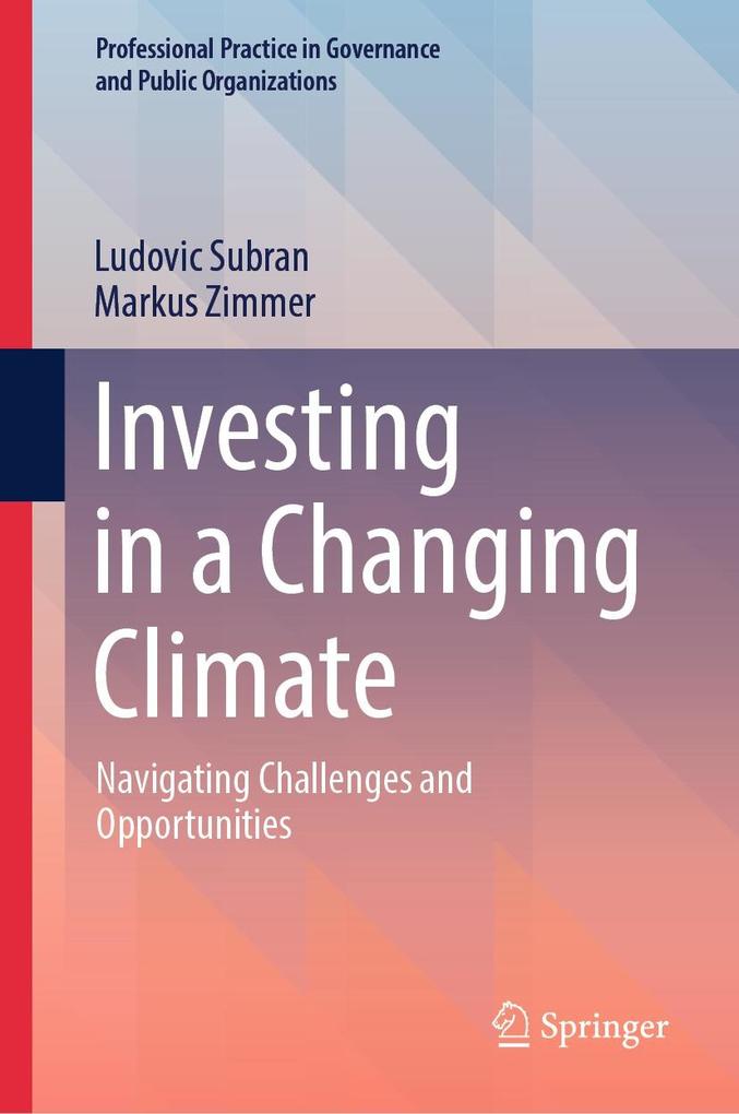 Produktbild: Investing in a Changing Climate | Ludovic Subran, Markus Zimmer