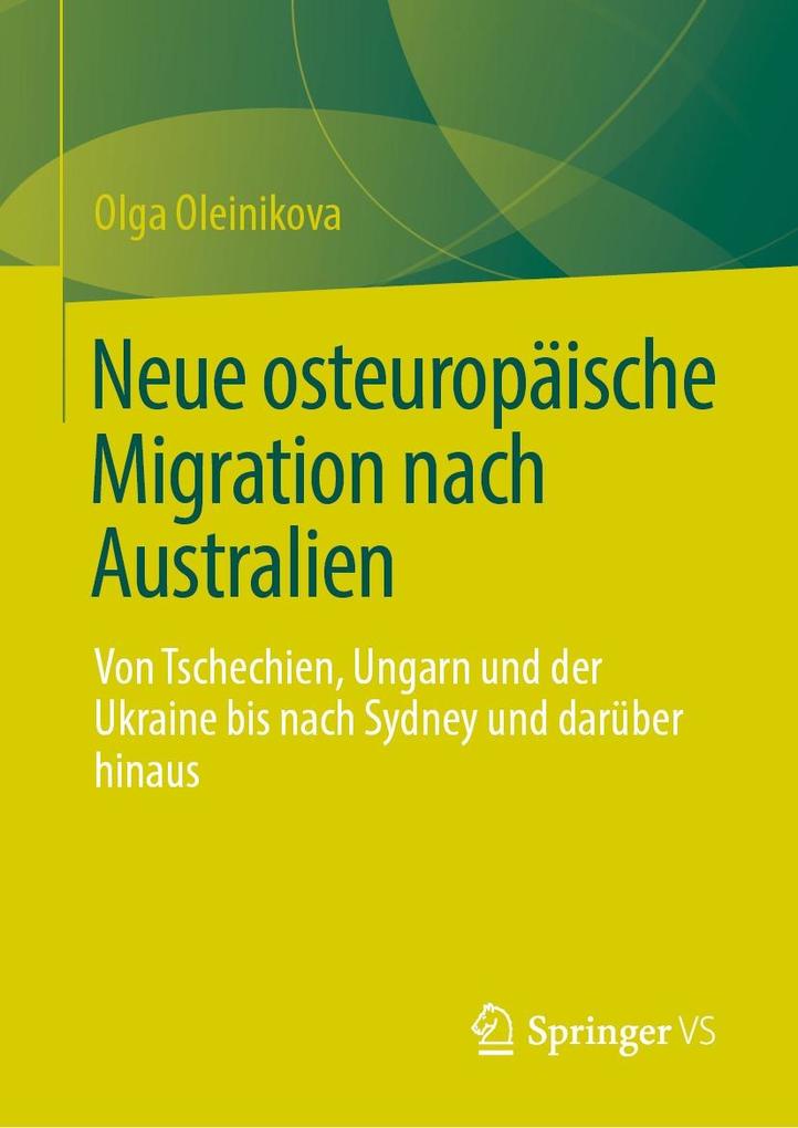 Produktbild: Neue osteuropäische Migration nach Australien | Olga Oleinikova