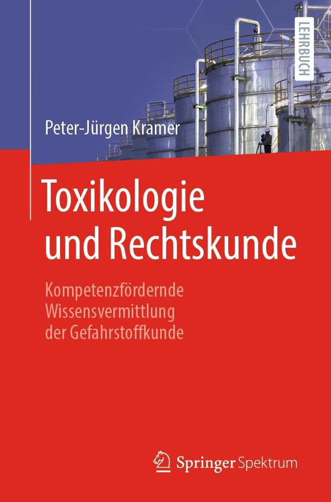 Produktbild: Toxikologie und Rechtskunde | Peter-Jürgen Kramer