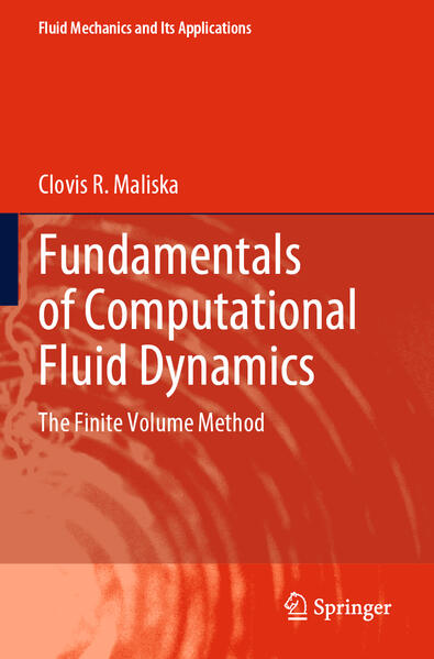 Produktbild: Fundamentals of Computational Fluid Dynamics | Clovis R. Maliska