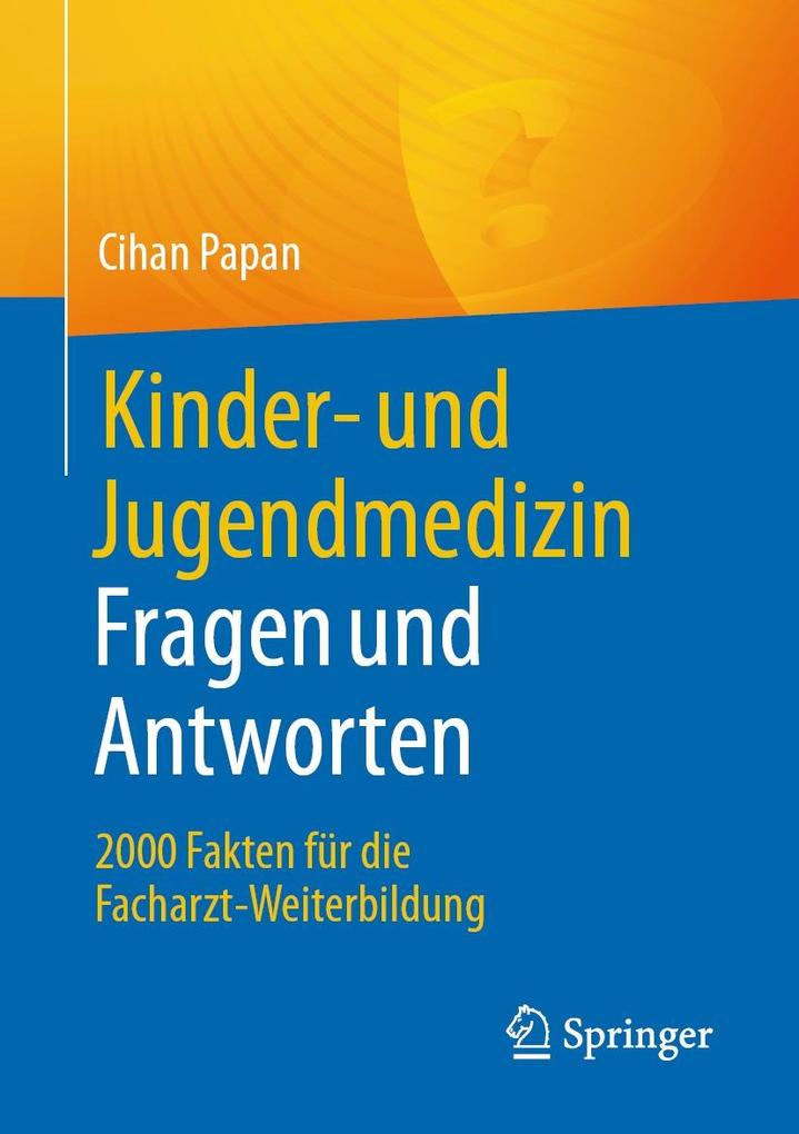 Produktbild: Kinder- und Jugendmedizin. Fragen und Antworten | Cihan Papan