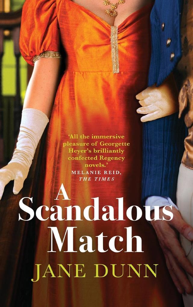 Produktbild: A Scandalous Match | Jane Dunn