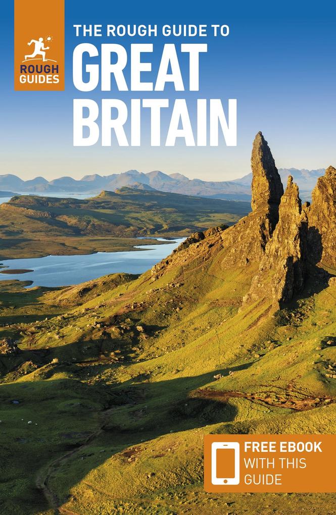 Produktbild: The Rough Guide to Great Britain: Travel Guide with eBook | Norm Longley, Owen Morton, Matthew Teller