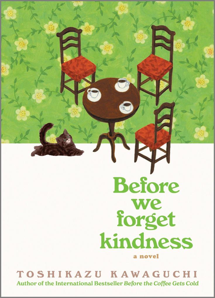 Produktbild: Before We Forget Kindness | Toshikazu Kawaguchi
