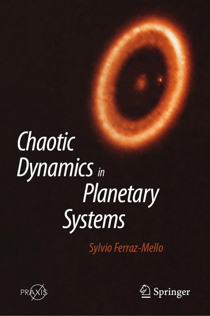 Produktbild: Chaotic Dynamics in Planetary Systems | Sylvio Ferraz-Mello