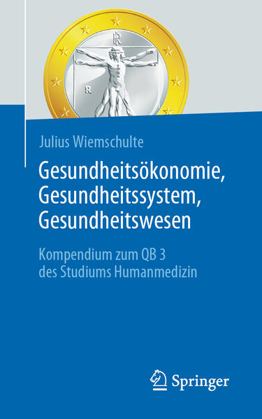 Produktbild: Gesundheitsökonomie, Gesundheitssystem, Gesundheitswesen | Julius Wiemschulte