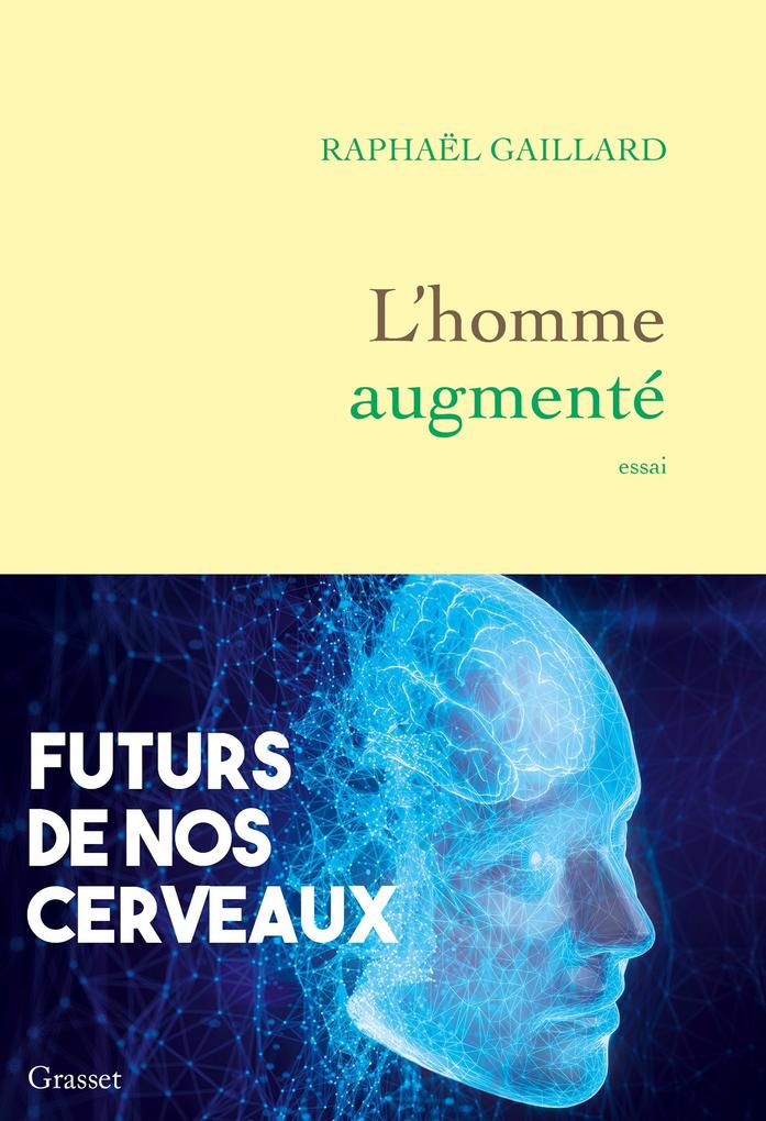 Produktbild: L'homme augmenté | Raphaël Gaillard