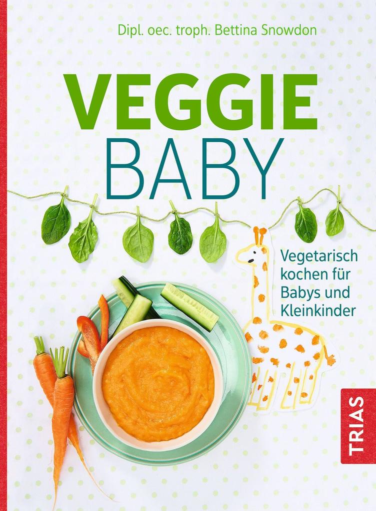 Produktbild: Veggie-Baby | Bettina Snowdon