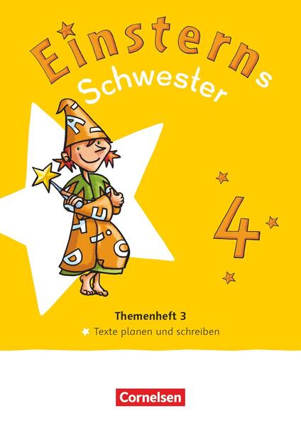Produktbild: Einsterns Schwester 4. Schuljahr. Themenheft 3 - Texte verfassen - Leihmaterial