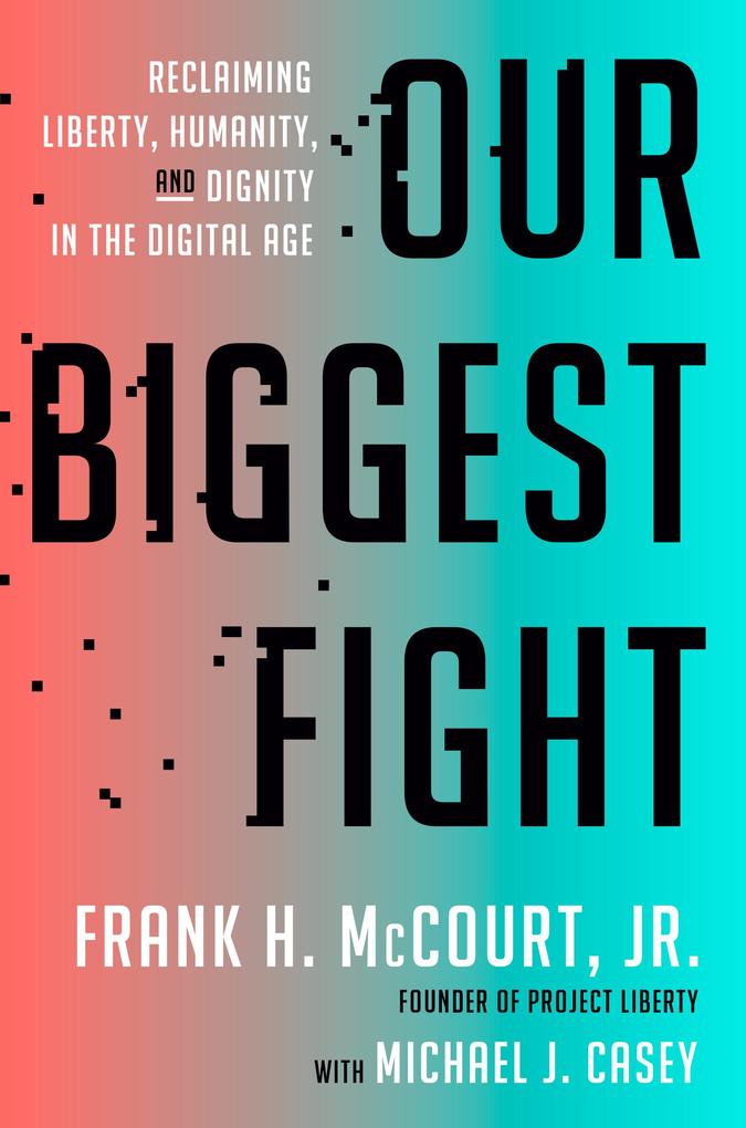 Produktbild: Our Biggest Fight | Frank H. McCourt