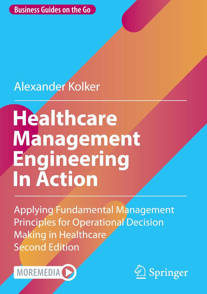 Produktbild: Healthcare Management Engineering In Action | Alexander Kolker