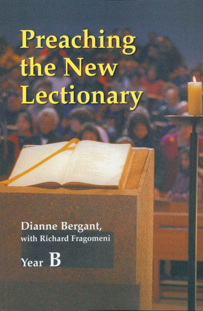 Produktbild: Preaching the New Lectionary | Dianne Bergant, Richard N. Fragomeni