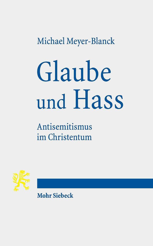 Produktbild: Glaube und Hass | Michael Meyer-Blanck
