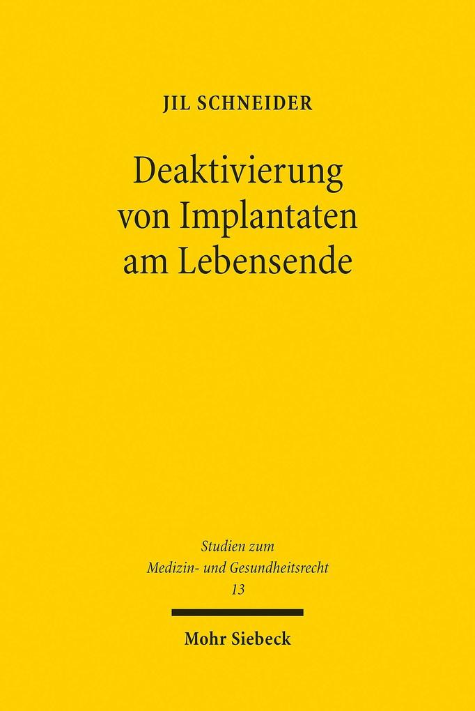 Produktbild: Deaktivierung von Implantaten am Lebensende | Jil Schneider