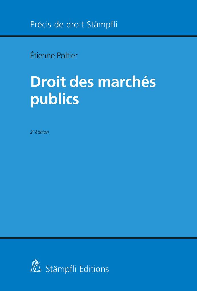 Produktbild: Droit des marchés publics | Étienne Poltier