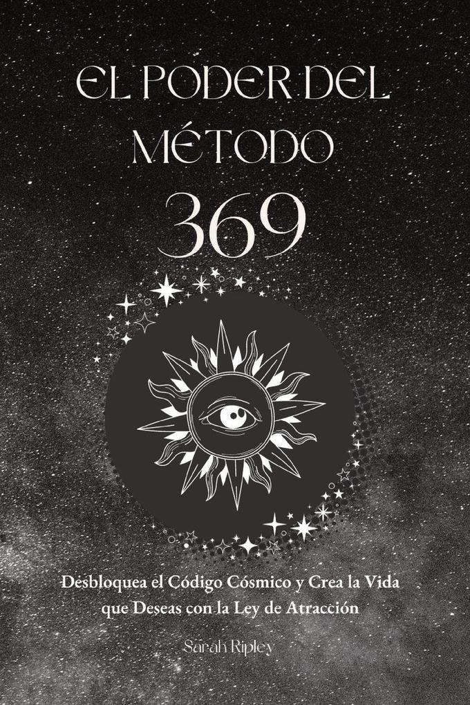 Produktbild: EL PODER DEL MÉTODO 369 | Sarah Ripley