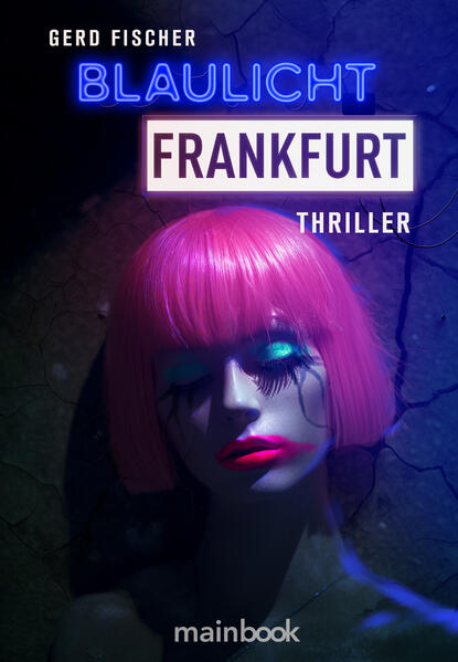 Produktbild: Blaulicht Frankfurt | Gerd Fischer