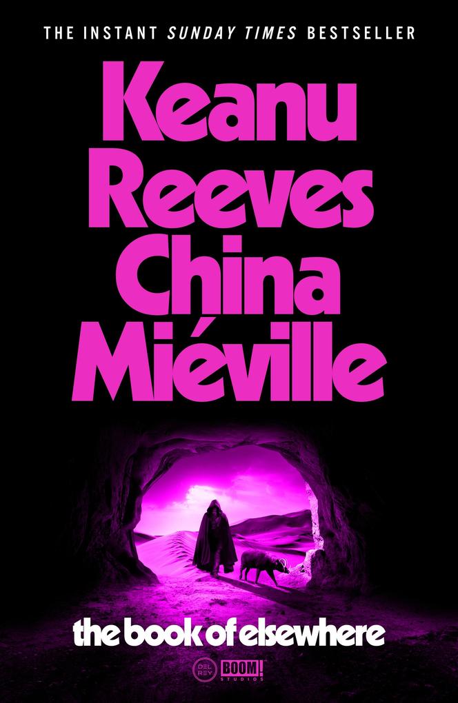 Produktbild: The Book of Elsewhere | Keanu Reeves, China Miéville